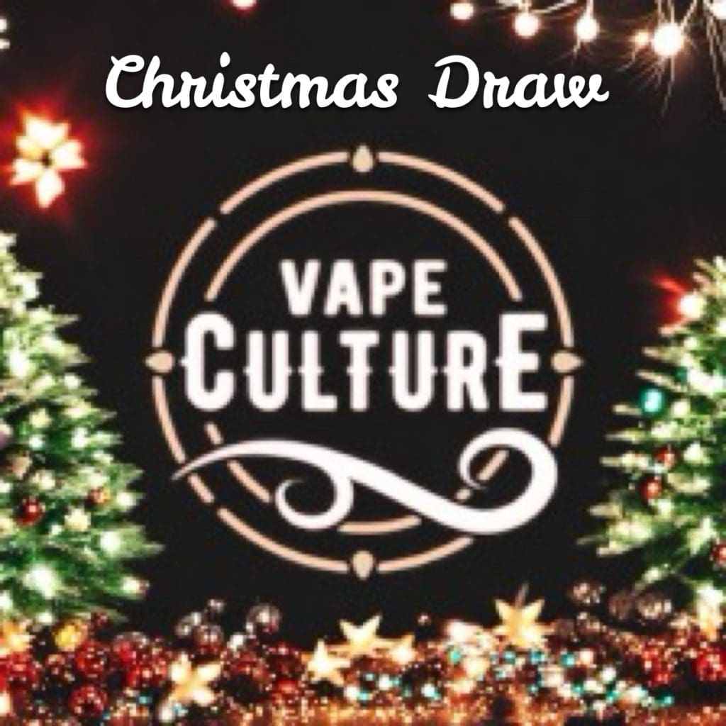 Christmas Draw - Vape Culture