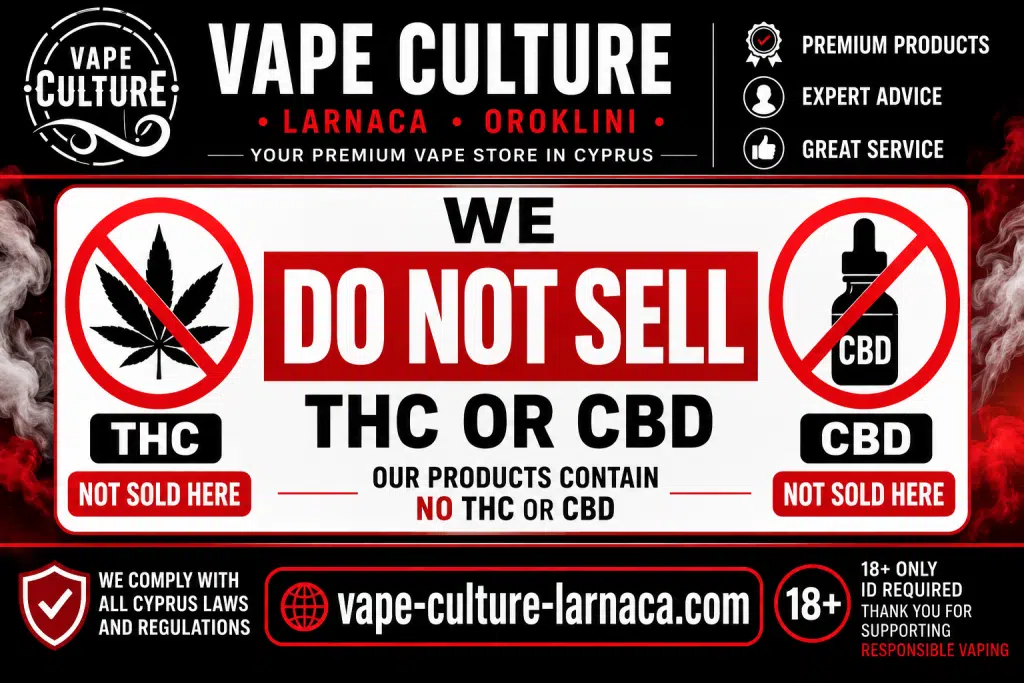 CBD-THC-Vape Culture Larnaca and Oroklini