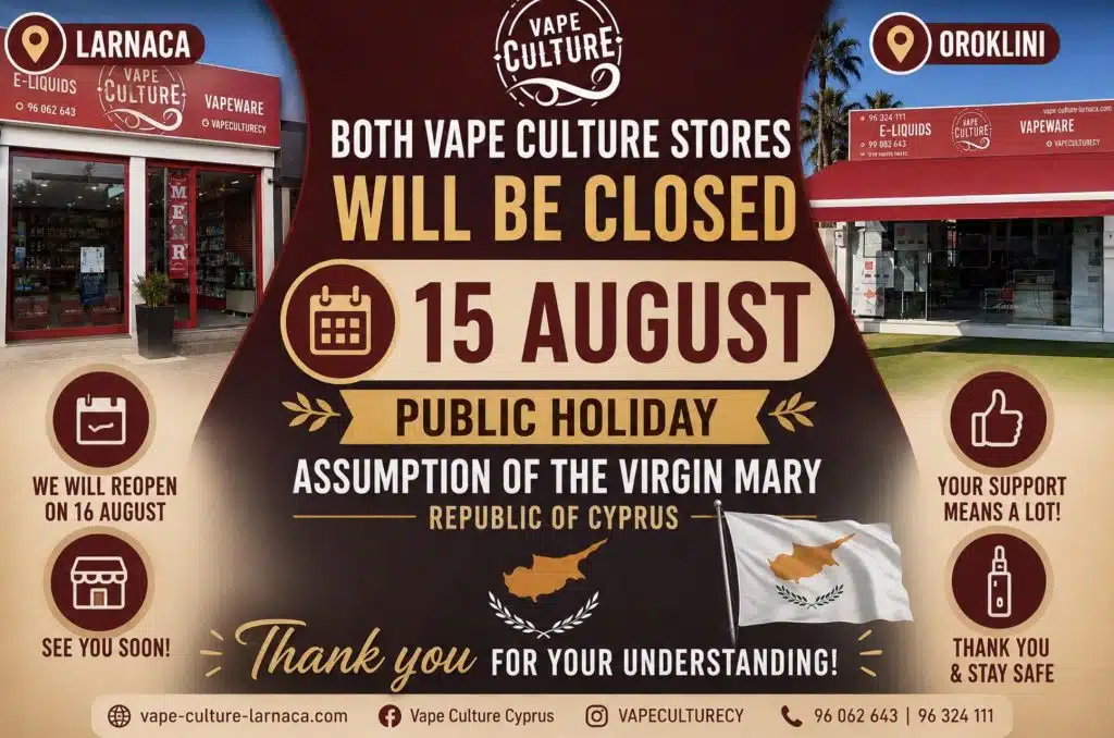 Vape Culture Closed 15th August 2026